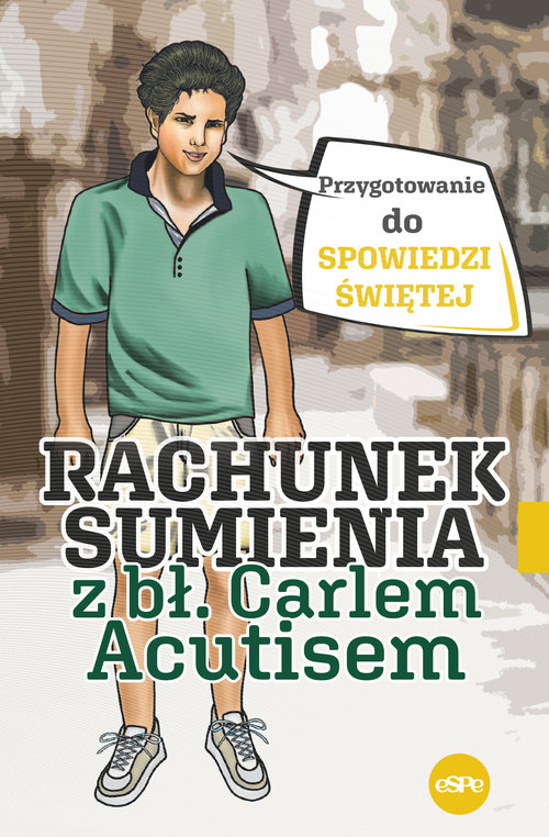 Image of Rachunek sumienia z bł. Carlem Acutisem Przygotowanie do spowiedzi świętej