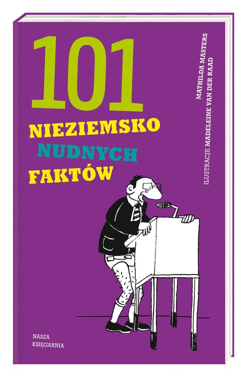 Image of 101 nieziemsko nudnych faktów
