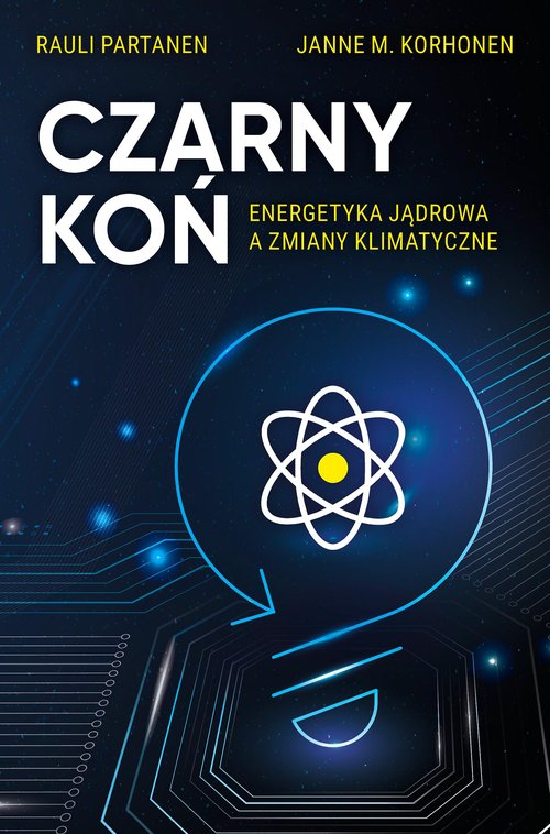 Image of Czarny Koń Energetyka jądrowa a zmiany klimatyczne