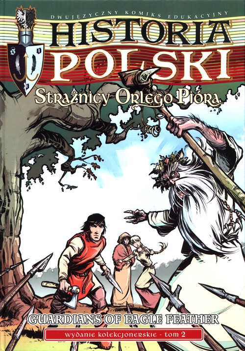 Image of Historia Polski Strażnicy Orlego Pióra Tom 2 wydanie kolekcjonerskie
