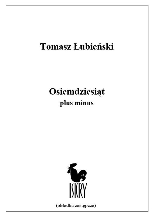 Image of Osiemdziesiąt plus minus