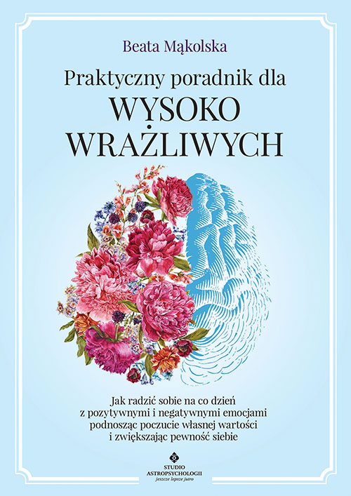 Image of Praktyczny poradnik dla wysoko wrażliwych
