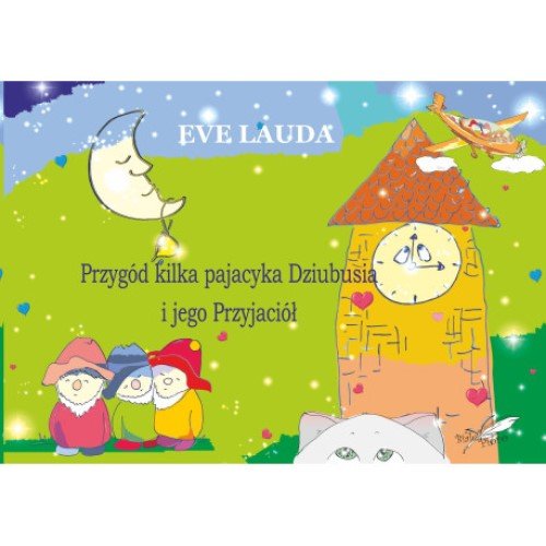 Image of Przygód kilka pajacyka Dziubusia i jego Przyjaciół