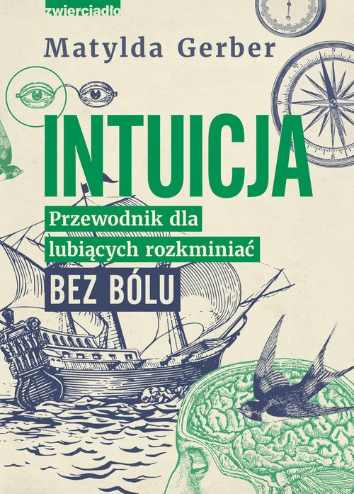 Image of Intuicja Przewodnik dla lubiących rozkminiać bez bólu