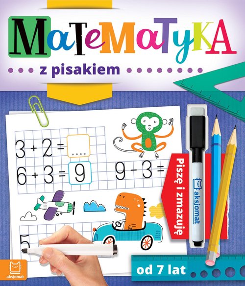 Image of Matematyka z pisakiem Piszę i zmazuję od 7 lat