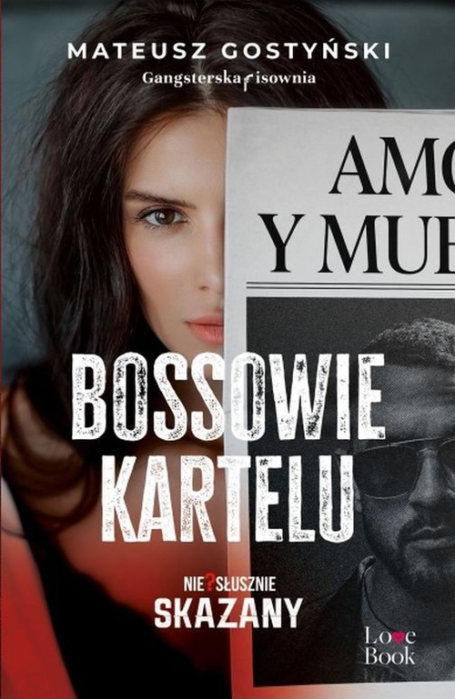 Image of Bossowie kartelu. Niesłusznie skazany