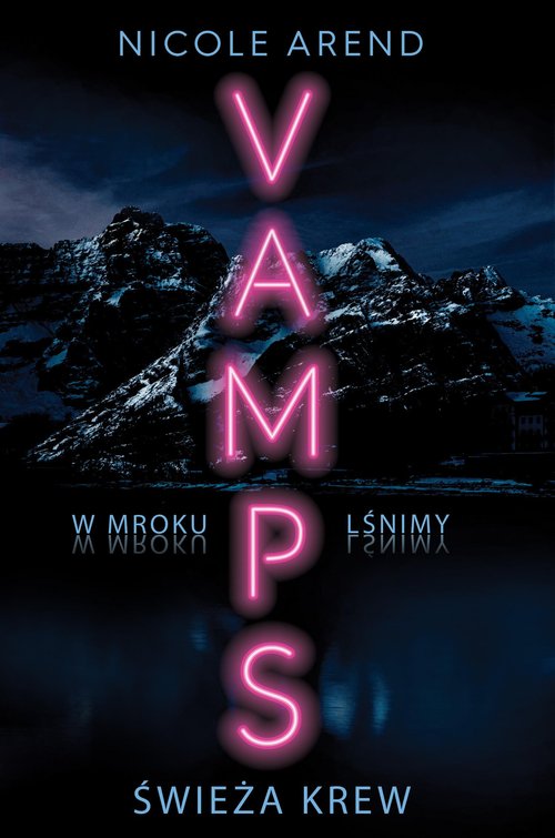 Image of Świeża krew Vamps Tom 1