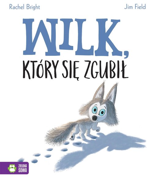 Image of Wilk, który się zgubił