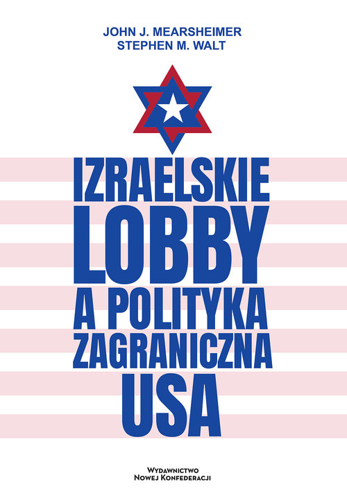 Image of Izraelskie lobby a polityka zagraniczna USA