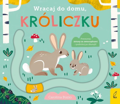 Image of Wracaj do domu, króliczku