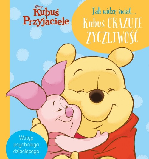 Image of Jak widzę świat Kubuś okazuje życzliwość.