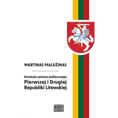 Image of Ewolucja systemu politycznego Pierwszej i Drugiej Republiki Litewskiej