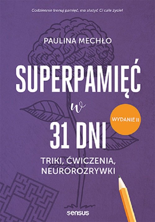 Image of Superpamięć w 31 dni Triki, ćwiczenia, neurorozrywki