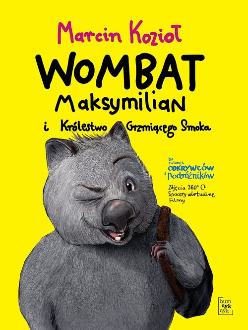 Image of Wombat Maksymilian i Królestwo Grzmiącego Smoka