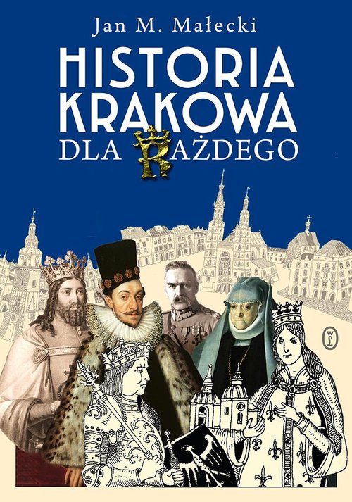 Image of Historia Krakowa dla każdego