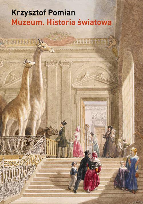 Image of Muzeum - historia światowa Od skarbca do muzeum