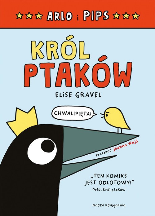 Image of Arlo i Pips Król ptaków
