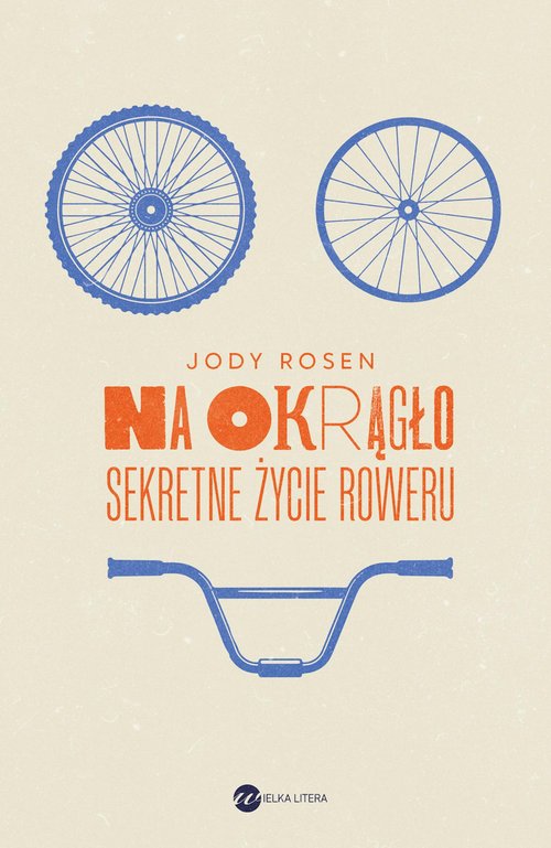 Image of Na okrągło Sekretne życie roweru