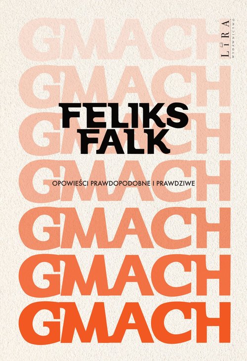 Image of Gmach Opowieści prawdopodobne i prawdziwe