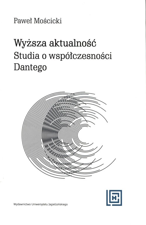 Image of Wyższa aktualność Studia o współczesności Dantego