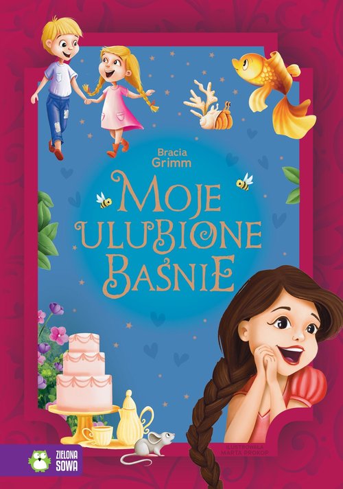 Image of Moje ulubione baśnie Bracia Grimm