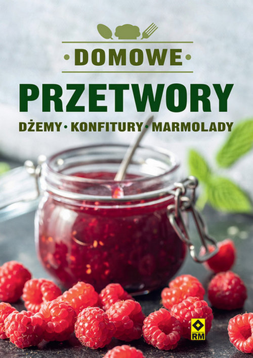 Image of Domowe przetwory Dżemy konfitury marmolady
