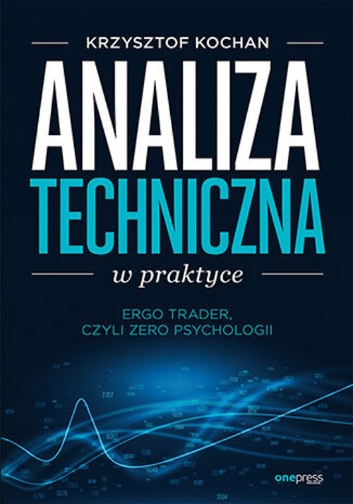 Image of Analiza techniczna w praktyce. ErgoTrader, czyli zero psychologii