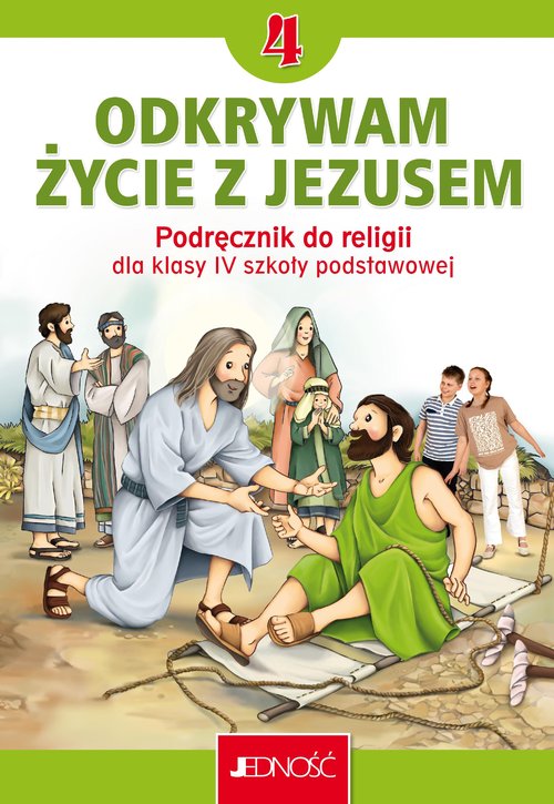 Image of Katechizm 4 Podręcznik Odkrywam życie z Jezusem Szkoła podstawowa