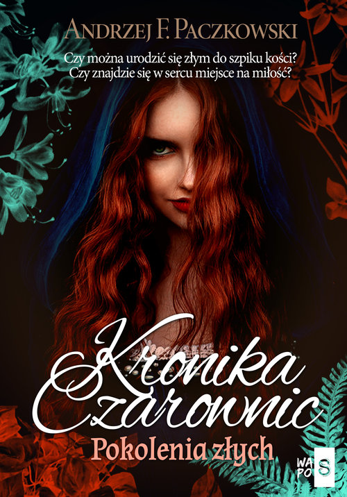 Image of Kronika czarownic Pokolenia złych. Tom 2