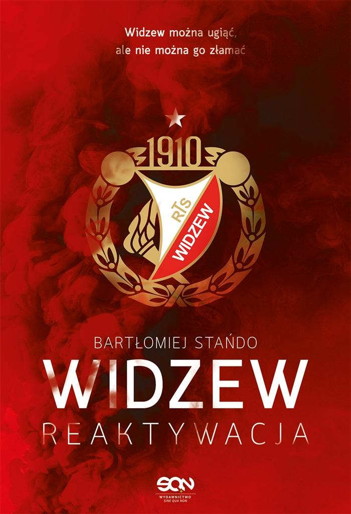 Image of Widzew. Reaktywacja