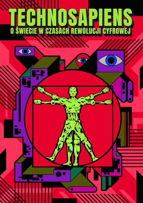 Image of Technosapiens - O świecie w czasach rewolucji cyfrowej