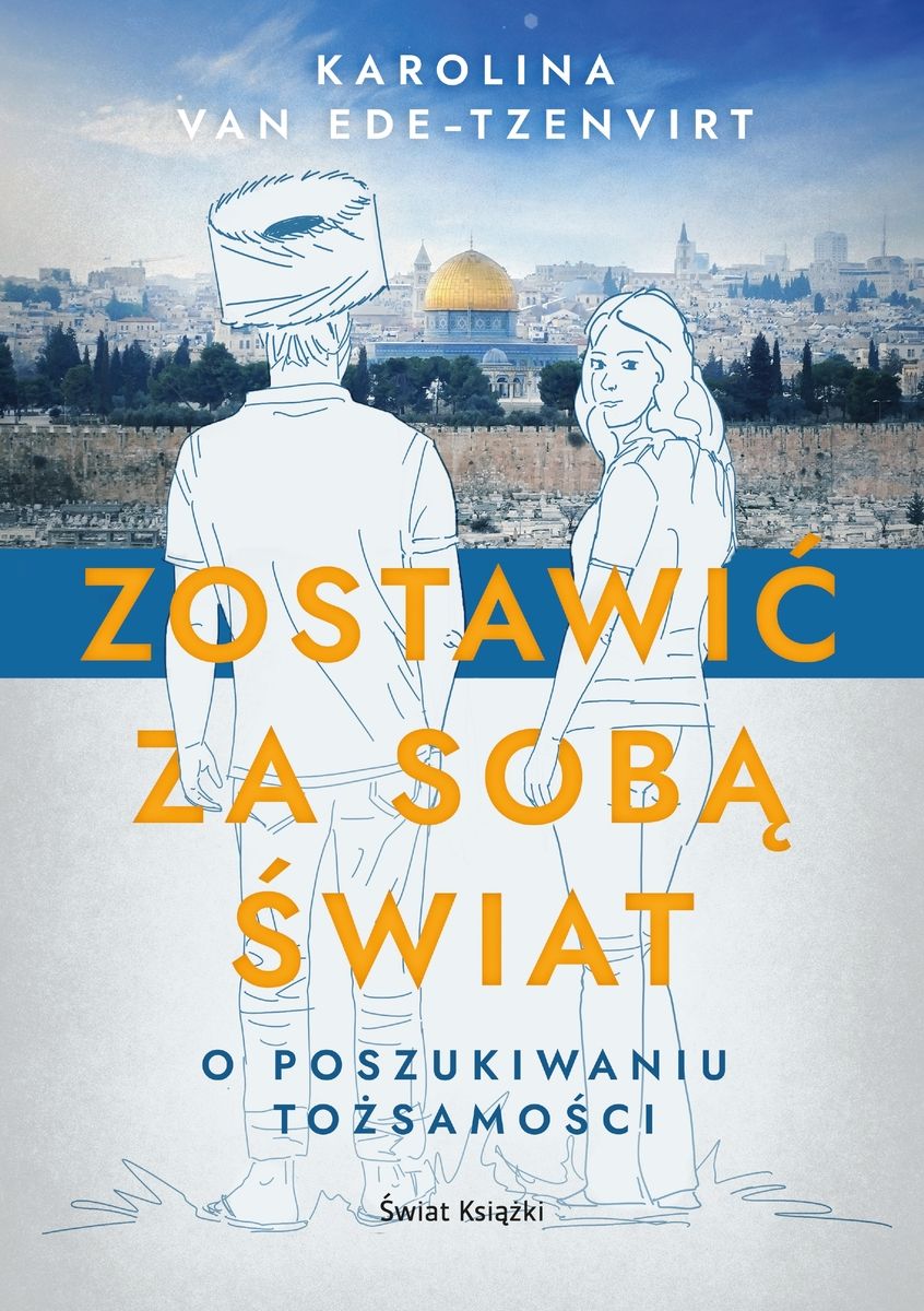 Image of Zostawić za sobą świat