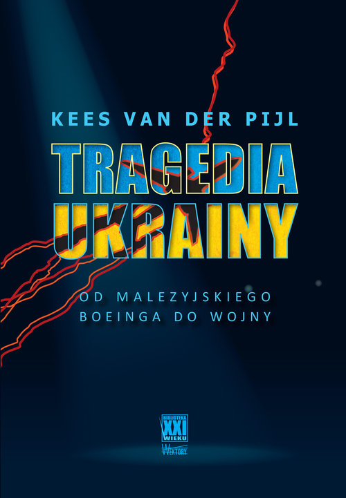 Image of Tragedia Ukrainy Od malezyjskiego Boeinga do wojny