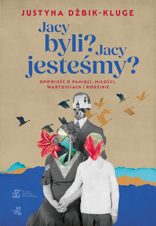 Image of Jacy byli? Jacy jesteśmy?