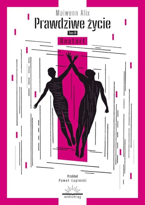 Image of Prawdziwe życie Tom 3 Restart