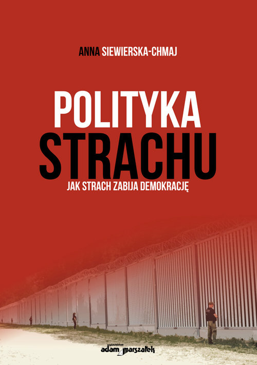 Image of Polityka strachu Jak strach zabija demokrację