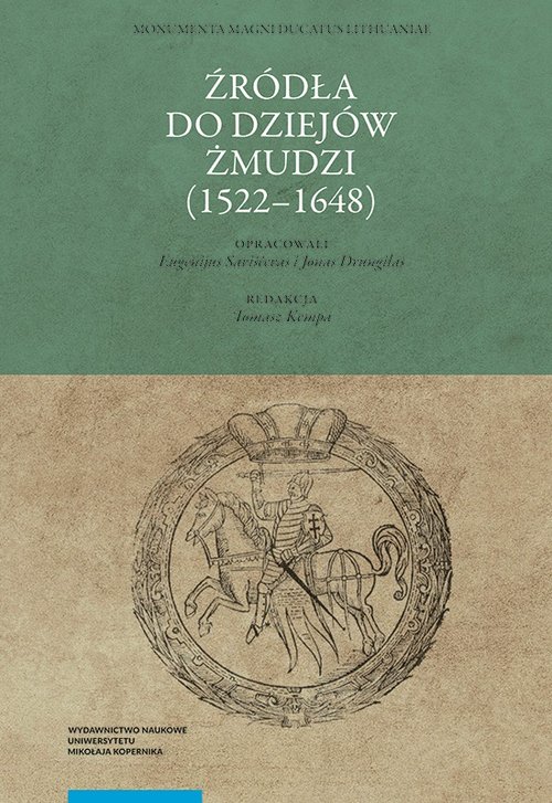 Image of Źródła do dziejów Żmudzi (1522-1648)