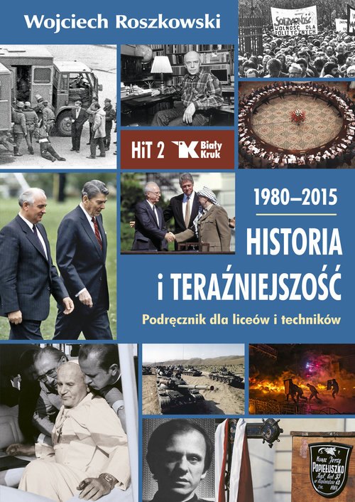 Image of Historia i teraźniejszość 2 1980-2015 Podręcznik Liceum technikum