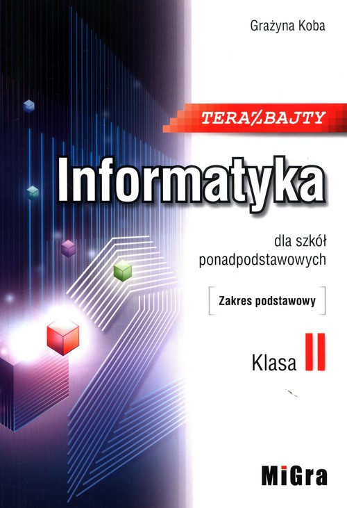 Image of Teraz bajty Informatyka 2 dla szkół ponadpodstawowych Zakres podstawowy