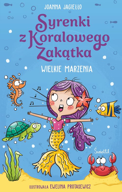 Image of Wielkie marzenia. Syrenki z Koralowego Zakątka. Tom 1