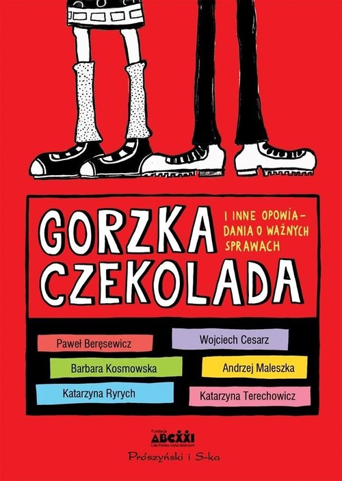 Image of Gorzka czekolada i inne opowiadania o ważnych sprawach