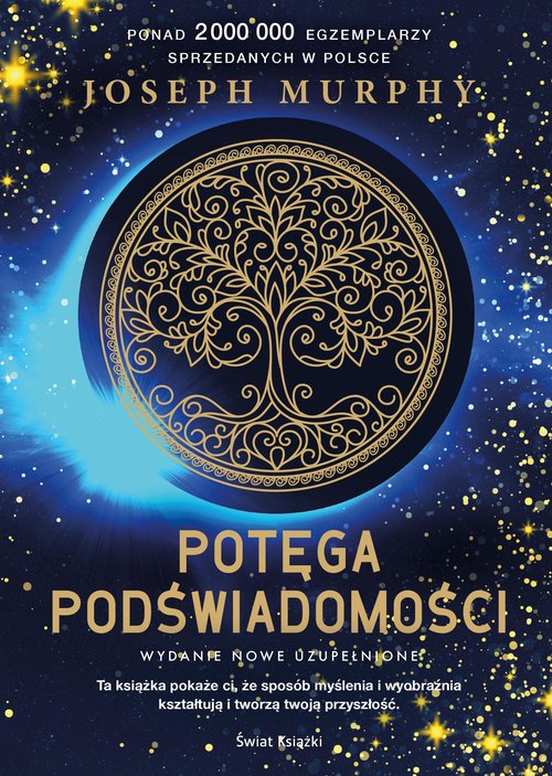 Image of Potęga podświadomości Nowe wydanie uzupełnione