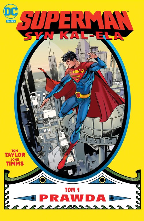 Image of Superman. Syn Kal-Ela. Prawda. Tom 1