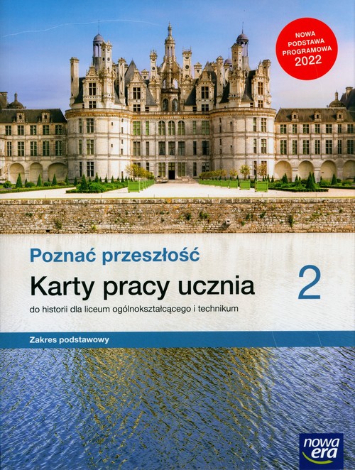Image of Poznać przeszłość 2 Karty pracy ucznia Zakres podstawowy. Szkoła ponadpodstawowa