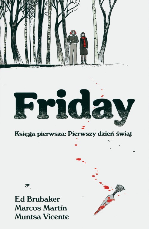 Image of Friday Księga pierwsza: Pierwszy dzień świąt