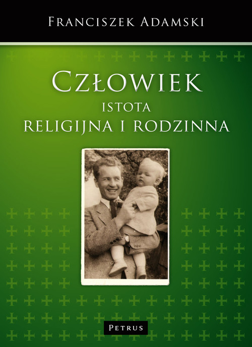 Image of Człowiek istota religijna i rodzinna