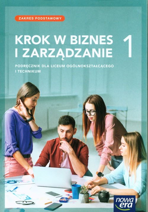 Image of Krok w biznes i zarządzanie 1 Podręcznik Zakres podstawowy Liceum Technikum