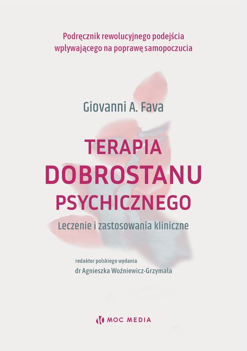Image of Terapia dobrostanu psychicznego. Leczenie i zastosowania kliniczne