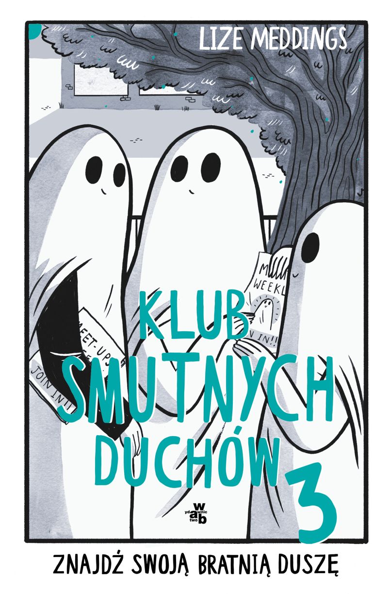 Image of Klub Smutnych Duchów. Tom 3