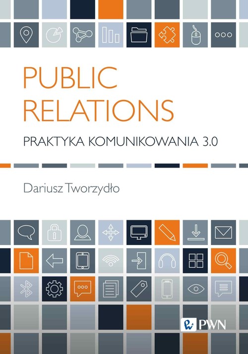 Image of Public Relations Praktyka komunikowania 3.0